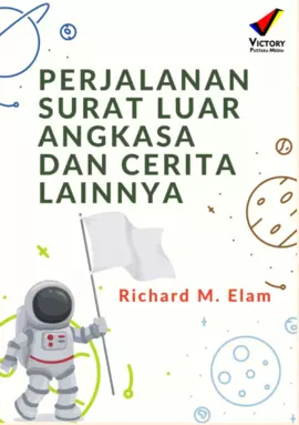 Perjalanan Surat Luar Angkasa dan Cerita Lainnya