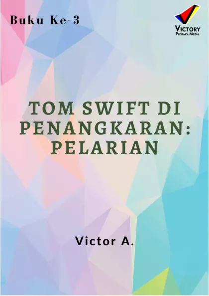 Tom Swift di Penangkaran: Pelarian