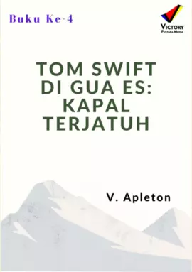 Tom Swift di Gua Es: Kapal Terjatuh