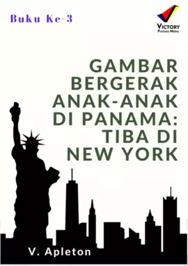 Gambar Bergerak Anak-Anak di Panama: Tiba di New York