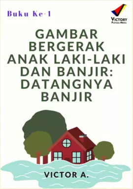 Gambar Bergerak Anak Laki-Laki dan Banjir: Datangnya Banjir