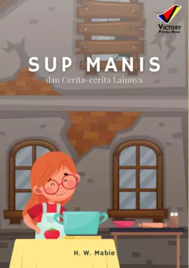 Sup Manis dan Cerita-cerita Lainnya