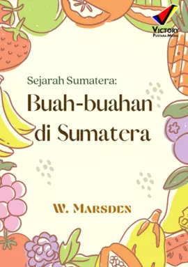 Sejarah Sumatera: Buah-Buahan di Sumatera