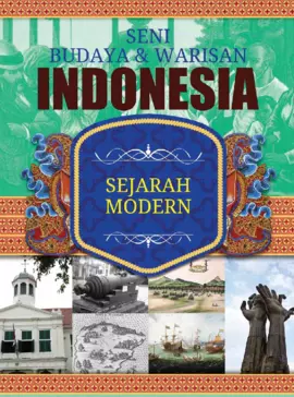 Seni Budaya & Warisan Indonesia 2 : Sejarah Modern