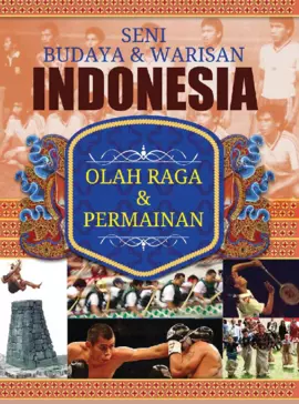 Seni Budaya & Warisan Indonesia 5 :Olah raga & Permainan