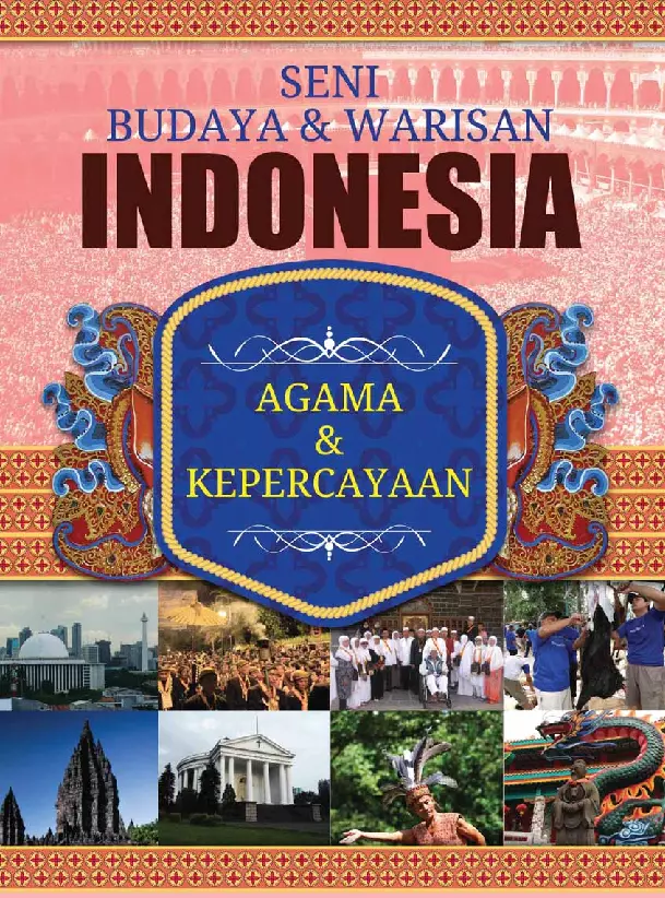 Seni Budaya & Warisan Indonesia 6 : Agama & Kepercayaan