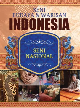 Seni Budaya & Warisan Indonesia 10 : Seni Nasional