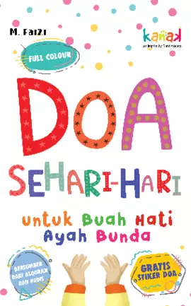 Doa Sehari-hari untuk Buah Hati Ayah Bunda