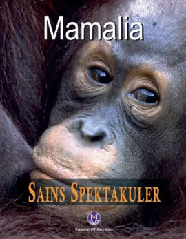 Sains Spektakuler: Mamalia