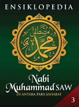 Ensiklopedia Nabi Muhammad SAW di antara Para Sahabat