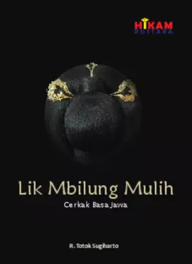 Lik Mbilung Mulih: Cerkak Basa Jawa