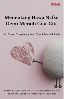 Menentang Hawa Nafsu Demi Meraih Cita-Cita