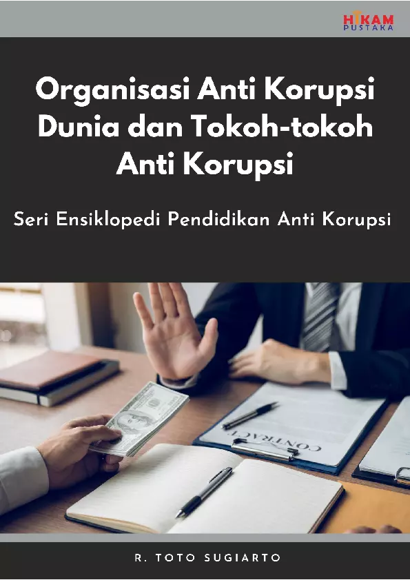 Organisasi Anti Korupsi Dunia dan Tokoh-tokoh Anti Korupsi