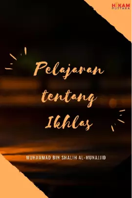 Pelajaran tentang Ikhlas