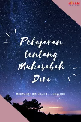 Pelajaran tentang Muhasabah Diri