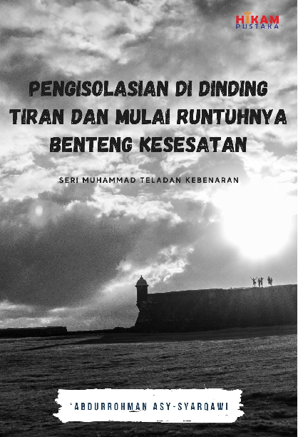 PengisolAsian di Dinding Tiran dan Mulai Runtuhnya Benteng Kesesatan