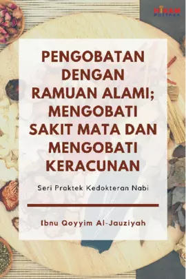 Pengobatan dengan Ramuan Alami: Mengobati Sakit Mata dan Mengobati Keracunan