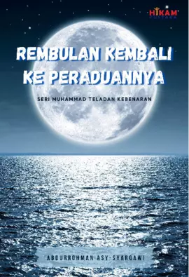 Rembulan Kembali ke Peraduannya