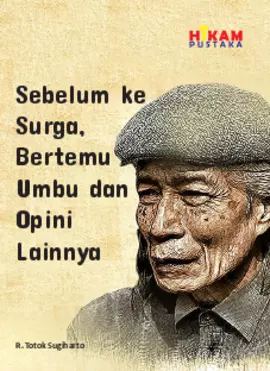 Sebelum ke Surga, Bertemu Umbu dan Opini Lainnya