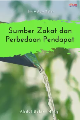 Sumber Zakat dan Perbedaan Pendapat