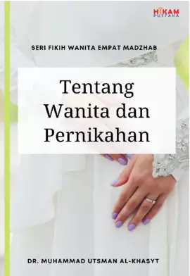 Tentang Wanita dan Pernikahan