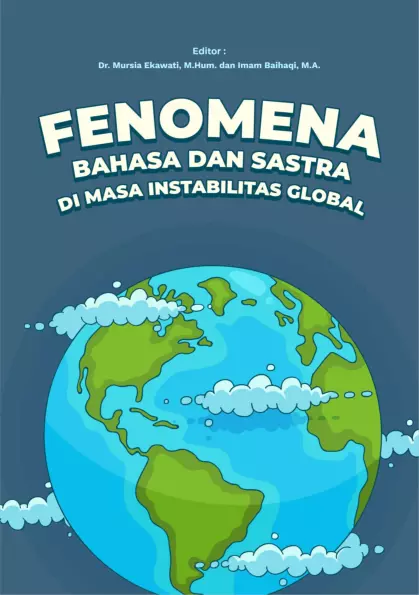 Fenomena Bahasa dan Sastra di Masa Instabilitas Global