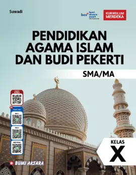 Kurikulum Merdeka Pendidikan Agama Islam dan Budi Pekerti SMA/MA Kelas X