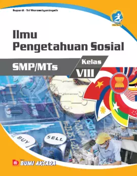 Kurikulum 13: Ilmu Pengetahuan Sosial SMP/MTs Kelas VIII (Edisi Revisi)