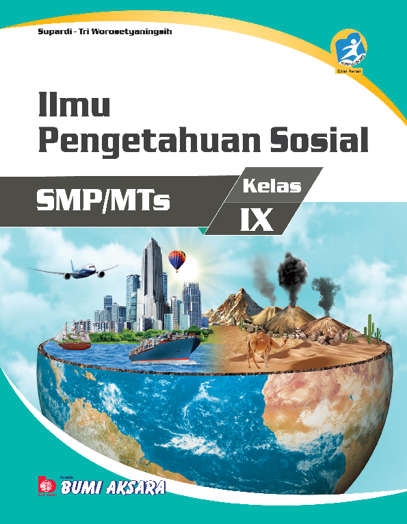 Kurikulum 13: Ilmu Pengetahuan Sosial SMP/MTs Kelas IX (Edisi Revisi)