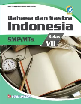 Kurikulum 13: Bahasa dan Sastra Indonesia SMP/MTs Kelas VII (Edisi Revisi)