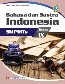 Kurikulum 13: Bahasa dan Sastra Indonesia SMP/MTs Kelas IX (Edisi Revisi)