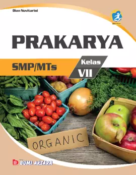 Kurikulum 13: Prakarya SMP/MTs Kelas VII (Edisi Revisi)