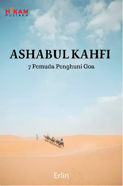 Ashabul Kahfi: 7 Pemuda Penghuni Goa