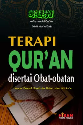 Terapi Qur'an Disertai Obat-obatan