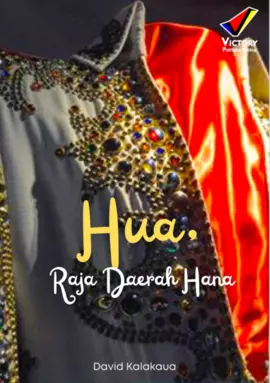 Hua, Raja Daerah Hana