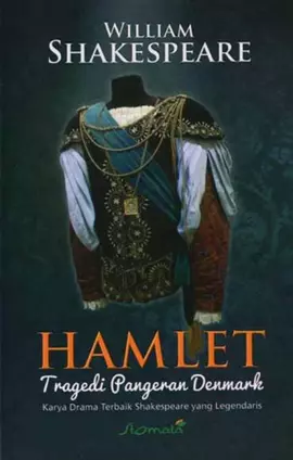 Hamlet: Tragedi Pangeran Denmark