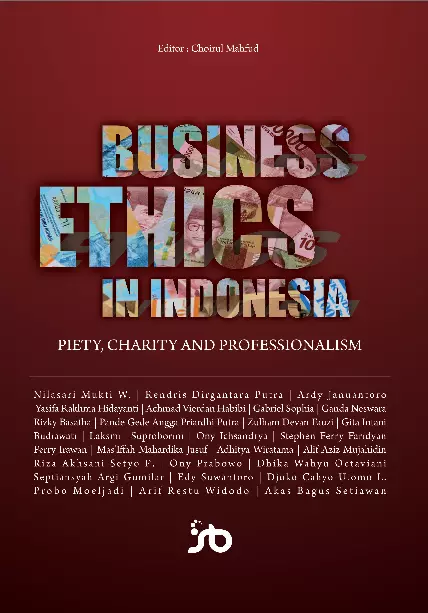 Business Ethics in Indonesia: Piety, Charity and Professionalism