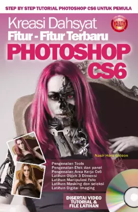 Kreasi Dahsyat Fitur - Fitur Terbaru Photoshop CS6