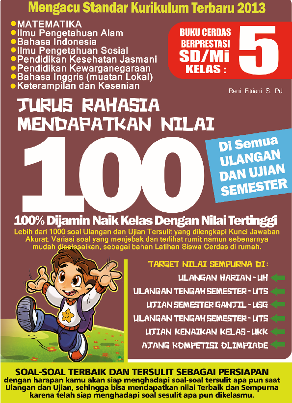 Jurus Rahasia Mendapatkan Nilai 100 KE 5