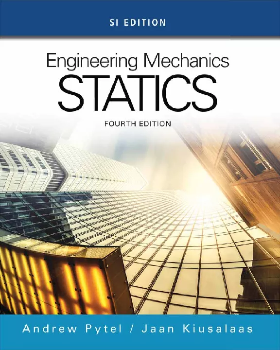 Engineering Mechanics: Statics, SI Edition