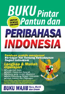 Buku Pintar Pantun dan Peribahasa Indonesia