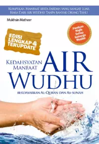 Kedahsyatan Manfaat Air Wudhu