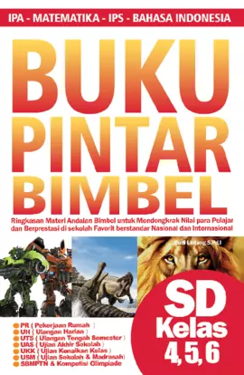 Buku Pintar Bimbel SD Kelas 4, 5, 6