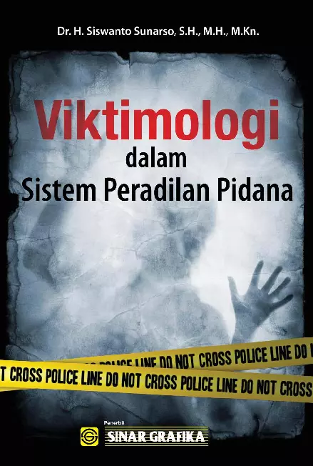 Vitikmologi dalam Sistem Peradilan Pidana