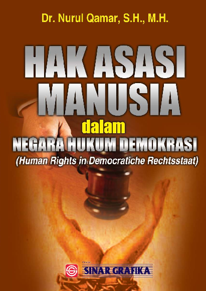 HAM dalam Negara Hukum Demokrasi: Human Rights In Democratiche Rechtsstaat