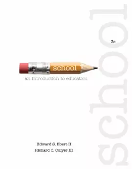 School: An Introduction to Education