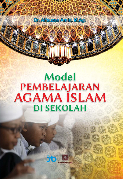 Model Pembelajaran Agama Islam di Sekolah