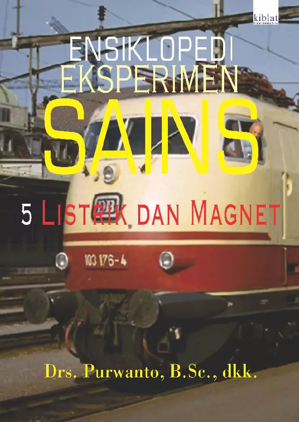 Ensiklopedi Eksperimen Sains 5: Listrik dan Magnet