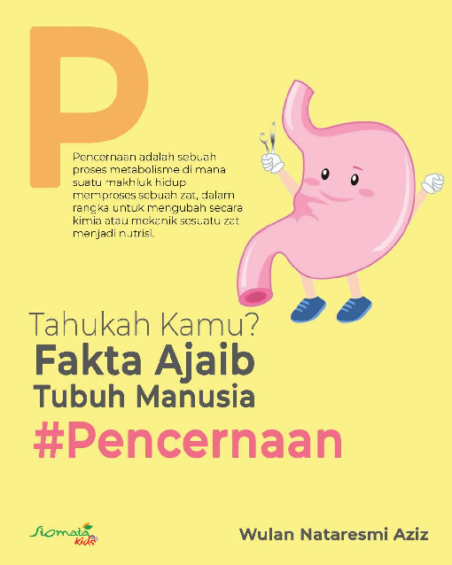 Tahukah kamu? Fakta Ajaib Tubuh Manusia - Pencernaan