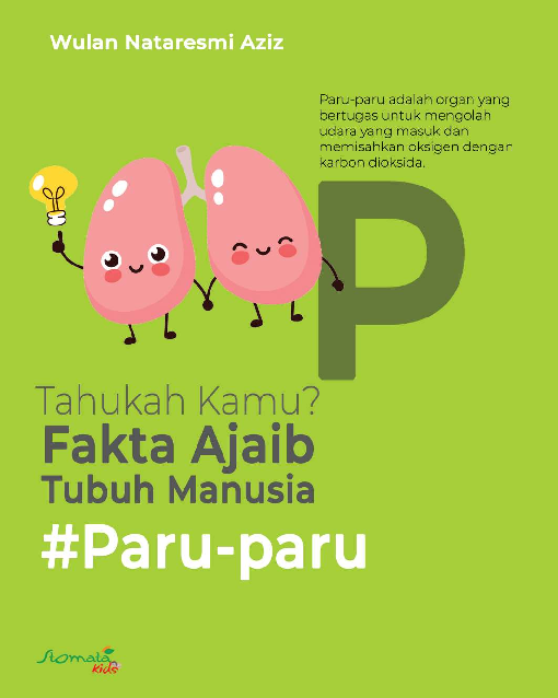 Tahukah kamu? Fakta Ajaib Tubuh Manusia - Paru-paru